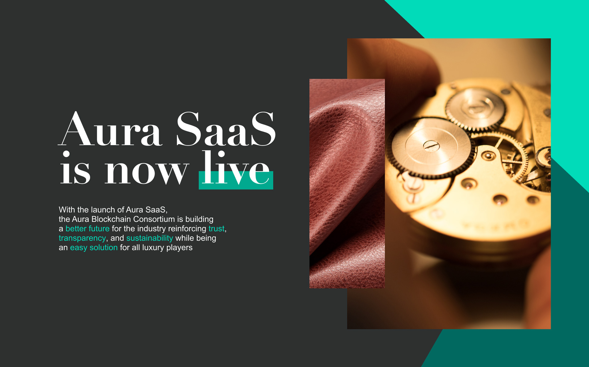 Aura Blockchain Consortium launches Aura SaaS for Luxury Brands